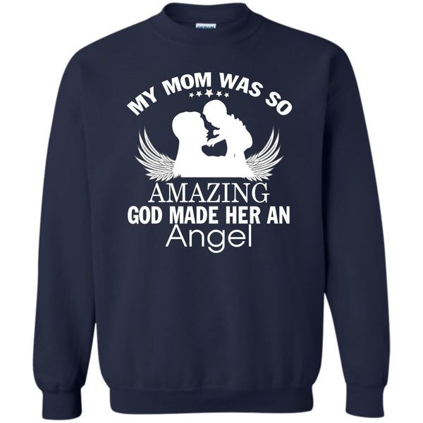 Dog Made Her And Angel T Shirt, Gift For Mom Sweatshirt