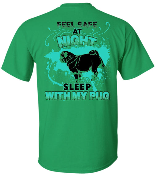 Sleep With My Pug T Shirt, I Love Pug T Shirt