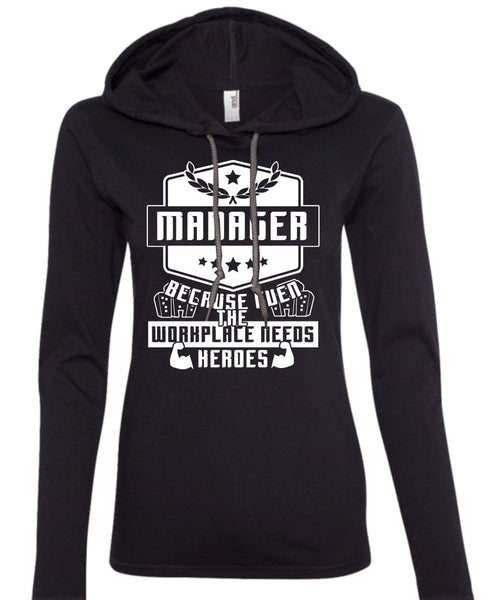 Being A Manager T Shirt, I Love My Life T Shirt (Anvil Ladies Ringspun Hooded)