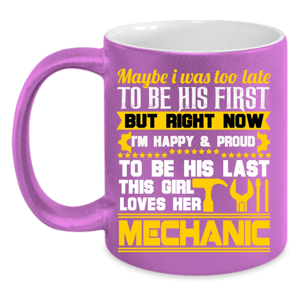 This Girl Loves Her Mechanic Coffee Mug, I Love Mechanic Coffee Cup