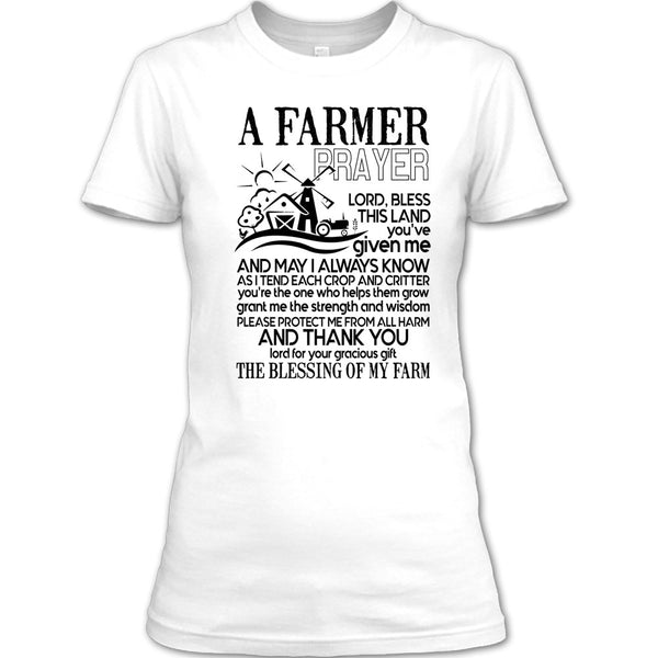 A Farmer Prayer T Shirt, Gift For Farmer Prayer T Shirt
