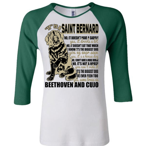 It Is A Saint Bernard T Shirt, I Love My Dog T Shirt, Awesome T-Shirts
