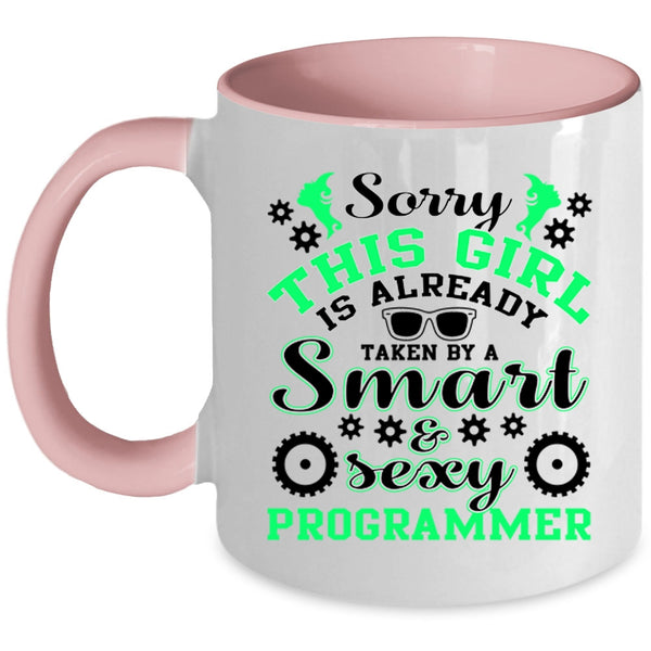 Cute Wife Coffee Mug, Taken By A Smart Programmer Accent Mug
