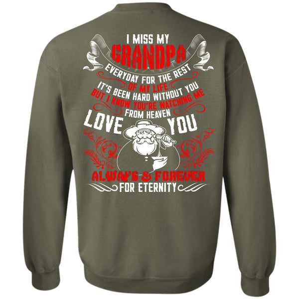 Watching Me From Heaven T Shirt, I Love Grandpa Sweatshirt