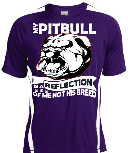My Pit Bull Is A Reflection T Shirt, My Favorite T Shirt, Cool Shirt