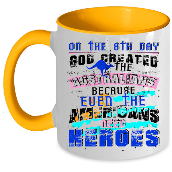 Cool Australians Coffee Mug, God Created The Australians Accent Mug