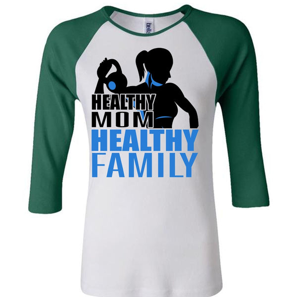 Healthy Mom Healthy Family T Shirt, I Love Gym T Shirt, Awesome T-Shirts
