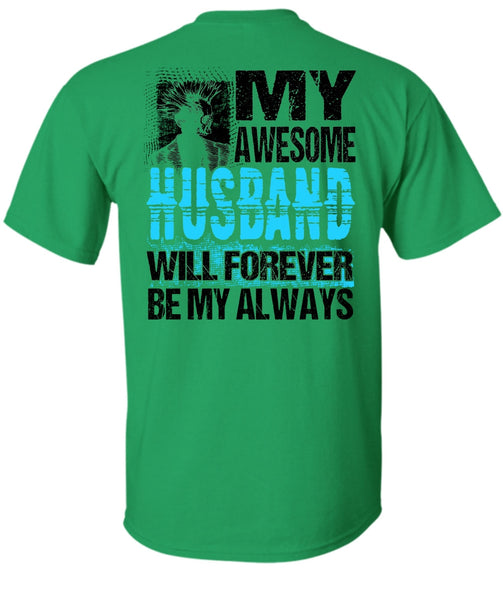 My Awesome Husband T Shirt, I Love Husband T Shirt