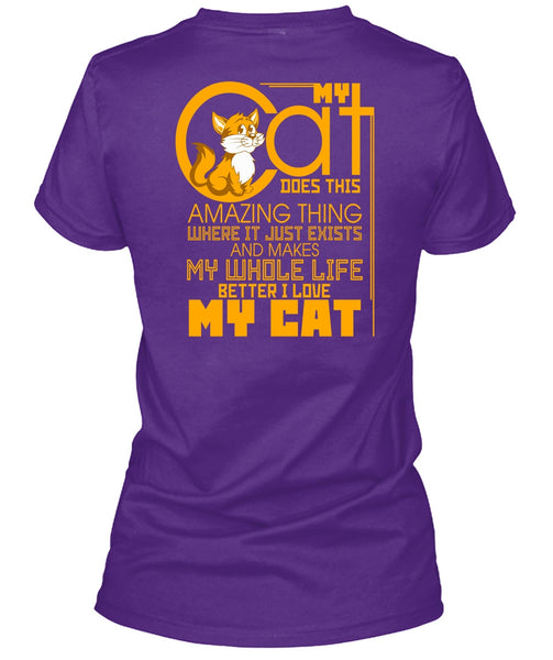 My Cat Does This Amazing Thing T Shirt, I Love Cat T Shirt