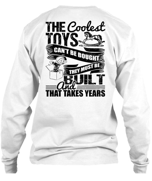 The Coolest Toys Can't Be Bought T Shirt, I Love Son T Shirt