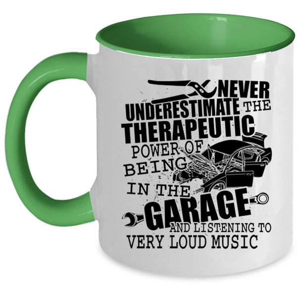 Listening To Very Loud Music Coffee Mug, The Power Of Being In The Garage Accent Mug