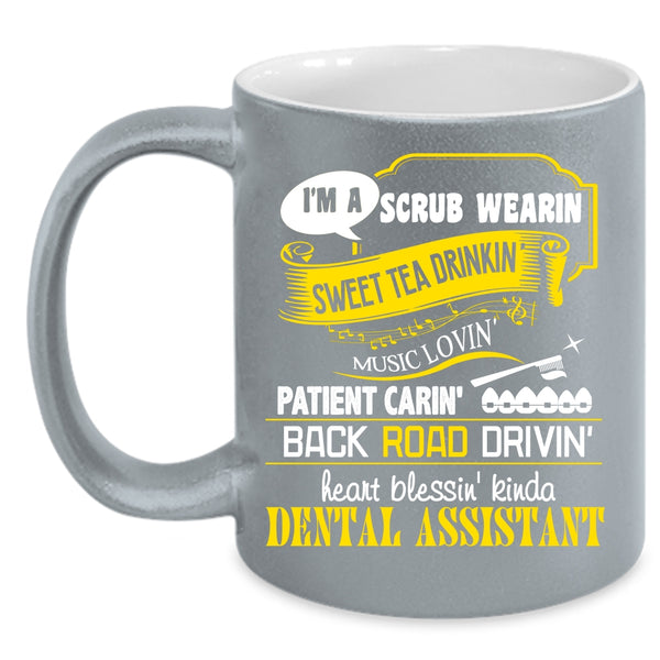 I'm A Dental Assistant Coffee Mug, Cool Dentist Coffee Cup