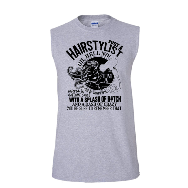 Just A Hairstylist T Shirt, Coolest Hairstylist Tank Top (Men's Cotton Sleeveless)