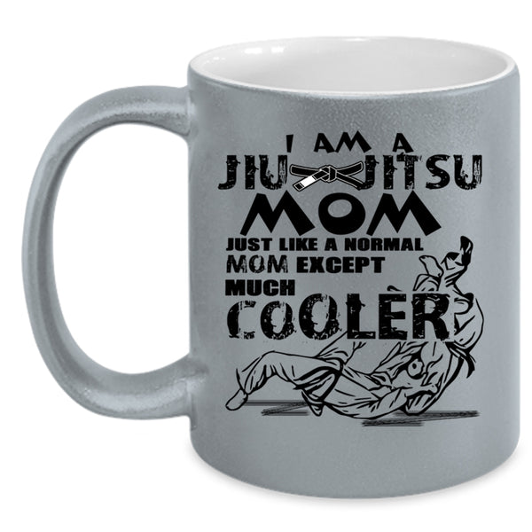 Cool Gift For Mom Coffee Mug, I Am A Jiu Jitsu Mom Accent Mug