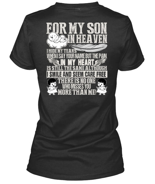 For My Son In Heaven T Shirt, Pain In My Heart T Shirt