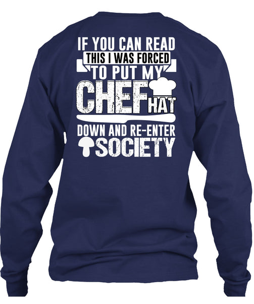 I Was Forced To Put My Chef T Shirt, Being A Chef T Shirt