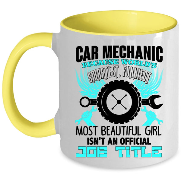 World's Smartest Girl Coffee Mug, Car Mechanic Accent Mug