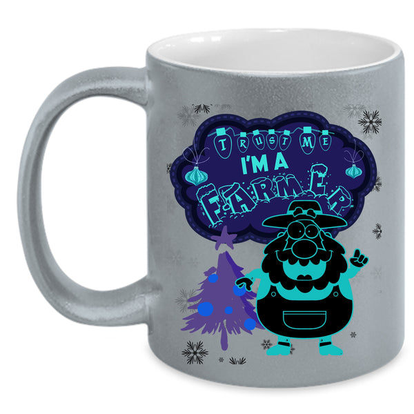 Funny Christmas Gift For Farmer Coffee Mug, I'm A Farmer Accent Mug