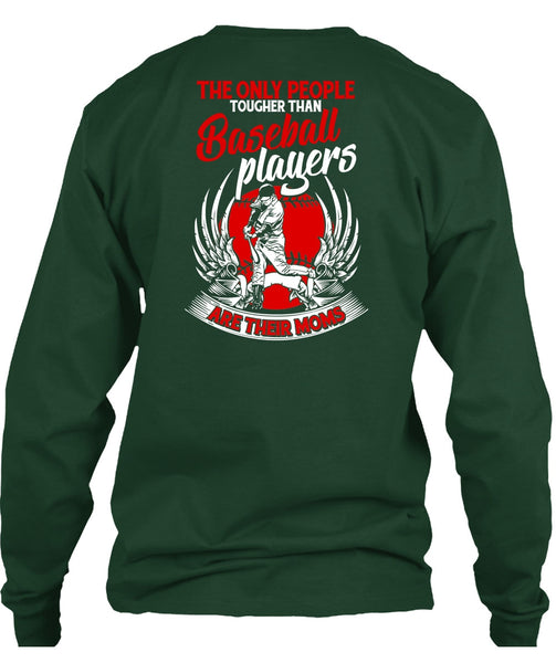 Baseball Players Are Their Moms T Shirt, Being A Baseball Mom T Shirt