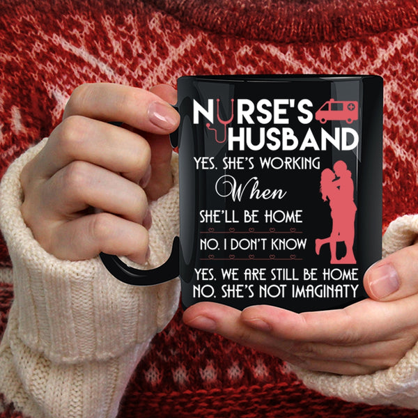 Nurse's Husband Coffee Mug, Awesome Nurse's Husband Coffee Cup