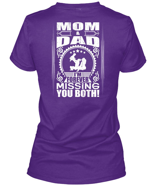 Mom And Dad T Shirt, I'm Forever Missing You Both T Shirt