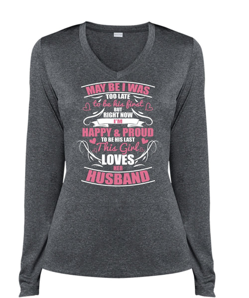 This Girl Loves Her Husband T Shirt, I'm Happy And Proud T Shirt, Cool Shirt (Ladies LS Heather V-Neck)