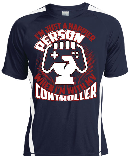 I'm Just A Happier Person T Shirt, Being A Gamer T Shirt, Cool Shirt