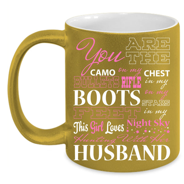 Hunting With Her Husband Cup, Cool Husband Mug, Just Marry Cup