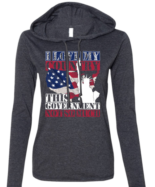 I Love My Country T Shirt, Being A Veteran T Shirt (Anvil Ladies Ringspun Hooded)