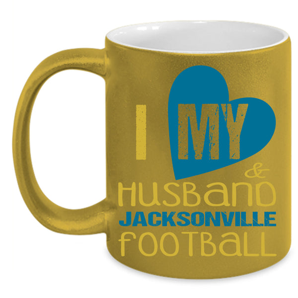 I Love My Husband & Jacksonville Football Cup, Cool Husband Mug