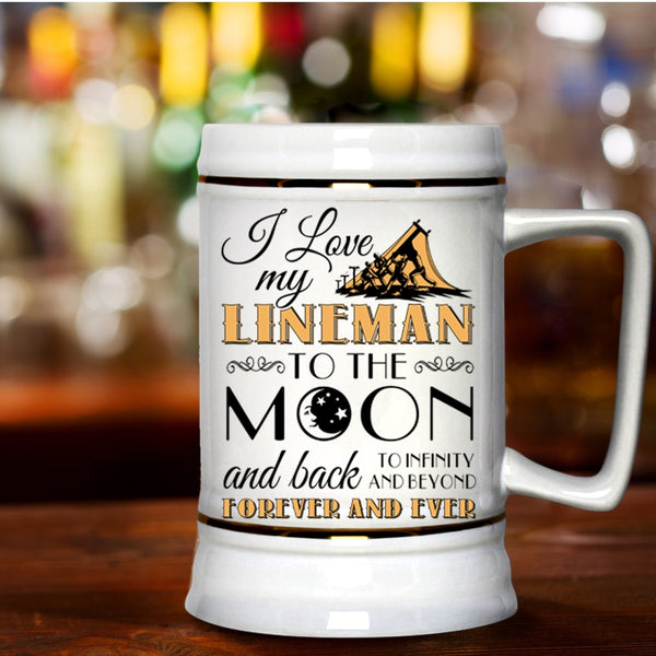 Funny Gift For Girlfriend Beer Stein 22oz, I Love My Lineman Beer Mug