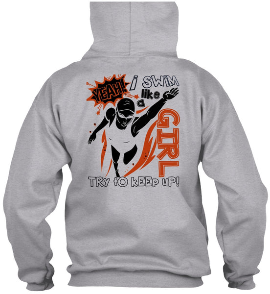 I Swim Like A Girl T Shirt, I Love Swimming T Shirt