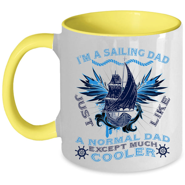 Gift For Dad Coffee Mug, I'm A Sailing Dad Accent Mug