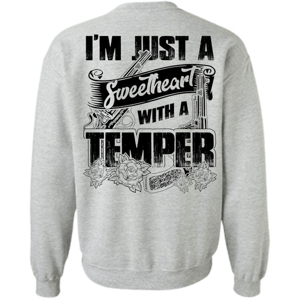 I Love Hunting T Shirt, Sweetheart With A Temper Sweatshirt