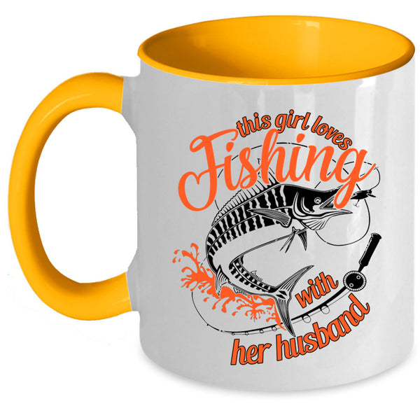 Cute Wife Coffee Mug, This Girl Loves Fishing With Her Husband Accent Mug