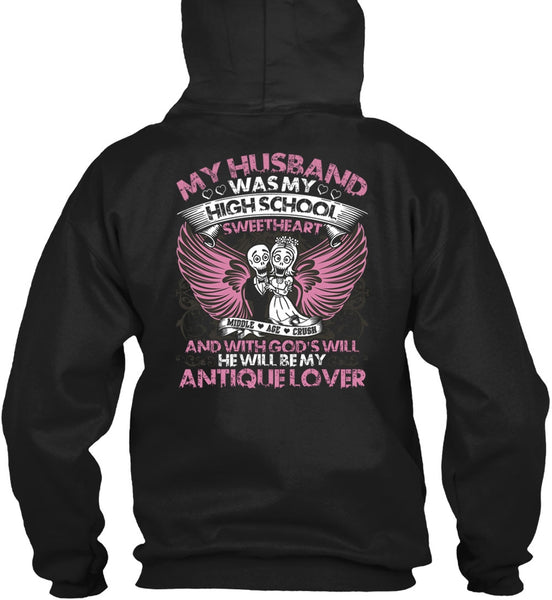 My Husband Was My High School T Shirt, Being A Husband T Shirt
