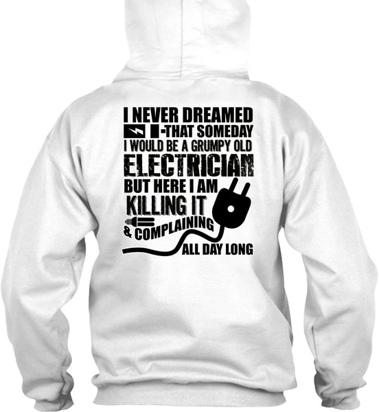 Grumpy Old Electrician T Shirt, I Love Electrician T Shirt