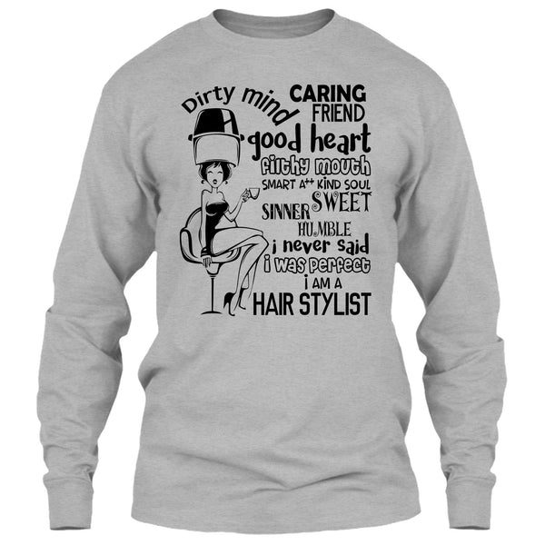 Dirty Mind T Shirt, Coolest Hairstylist T Shirt