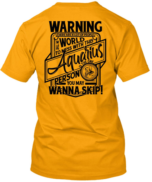 Mess With This Aquarius T Shirt, I Love Aquarius T Shirt
