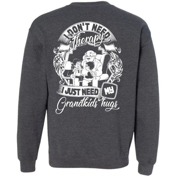 I Just Need My Grandkids Hugs T Shirt, I Love Baby Sweatshirt