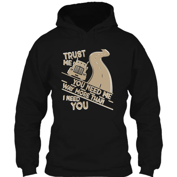 Trust Me T Shirt, I Am A Trucker T Shirt