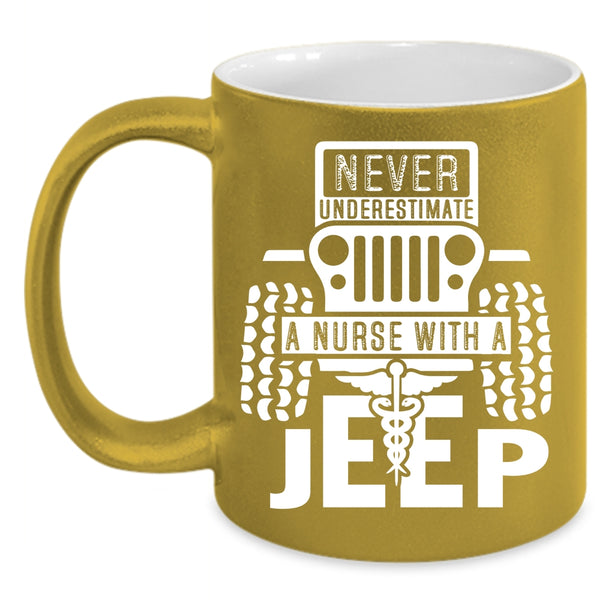 A Nurse With A Jeep Coffee Mug, Cool Gift For Nurses Coffee Cup
