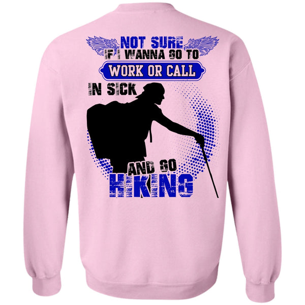 I Love Hiking T Shirt, Go Hiking Sweatshirt