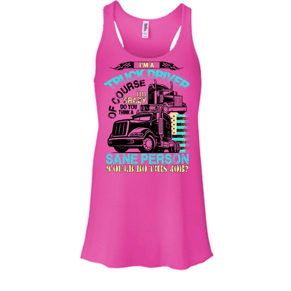I'm A Truck Driver T Shirt, Coolest Truck Driver Tank Top