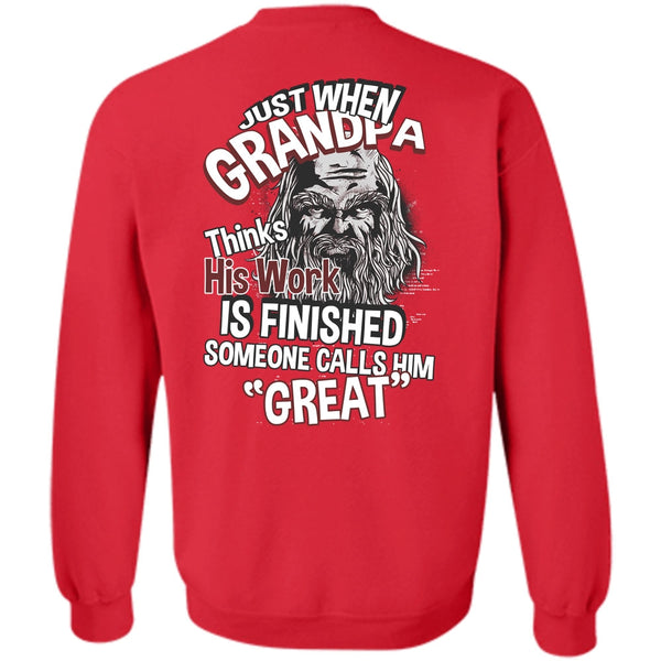 Someone Calls Him Great T Shirt, I Love Grandpa Sweatshirt