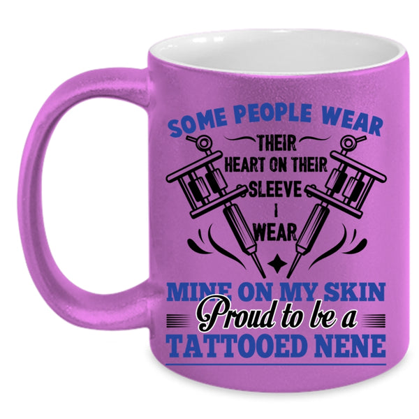Cool Tattooed Coffee Mug, Proud To Be A Tattooed Nene Accent Mug