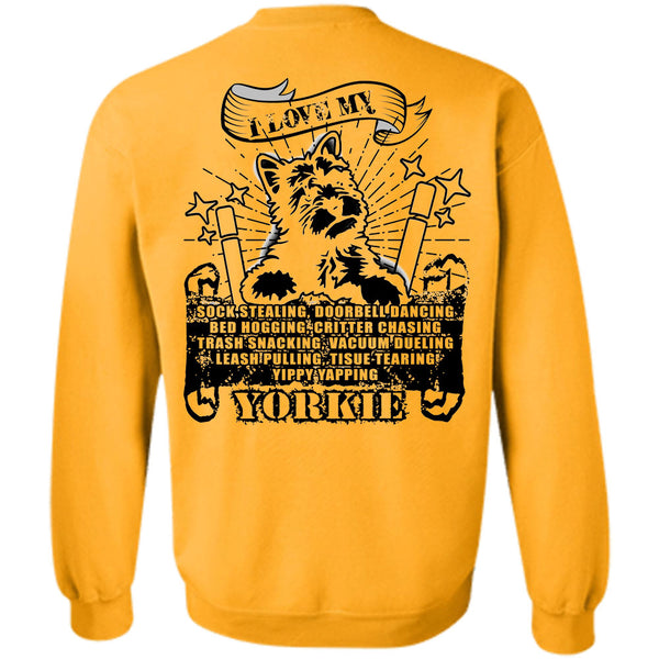 I Love My Dogs T Shirt, I Love My Yorkie Sweatshirt