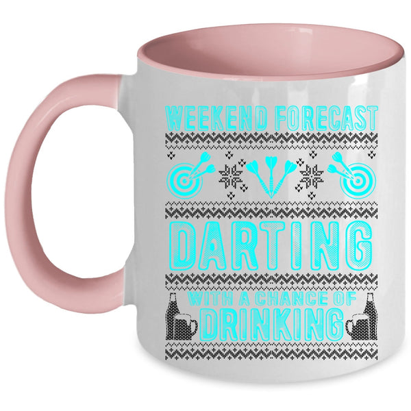 Chance Of Drinking Coffee Mug, Weekend Forecast Darting Accent Mug