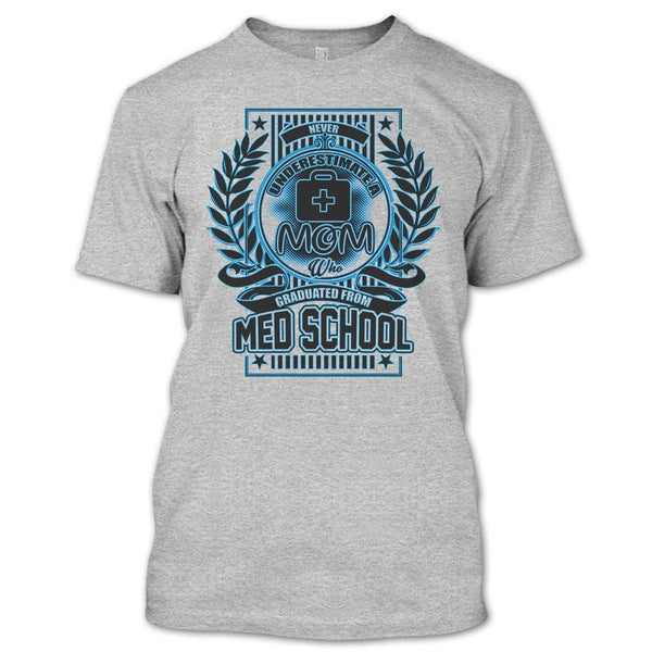 Neve Underestimate A Mom T Shirt, Gift For Mom T Shirt