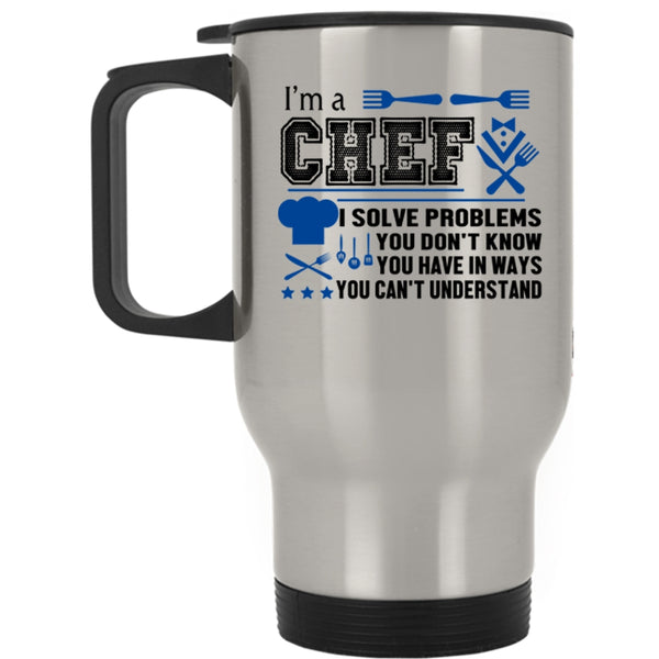 Cool Gift For Kitchener Travel Mug, I'm A Chef Mug